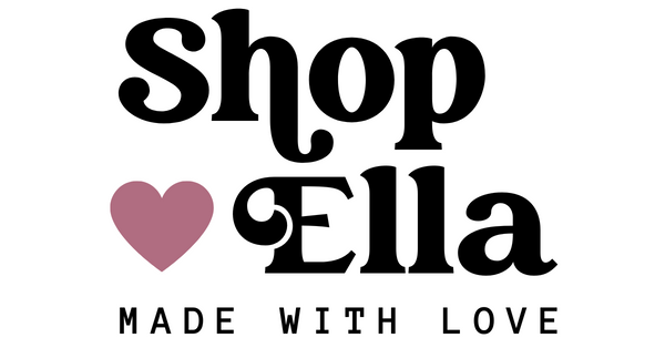 Shop Ella - Made With Love